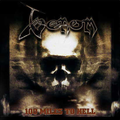 VENOM – 100 Miles to Hell